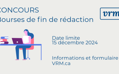 Concours – Bourses de fin de rédaction VRM